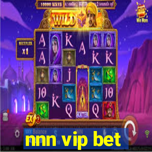 nnn vip bet